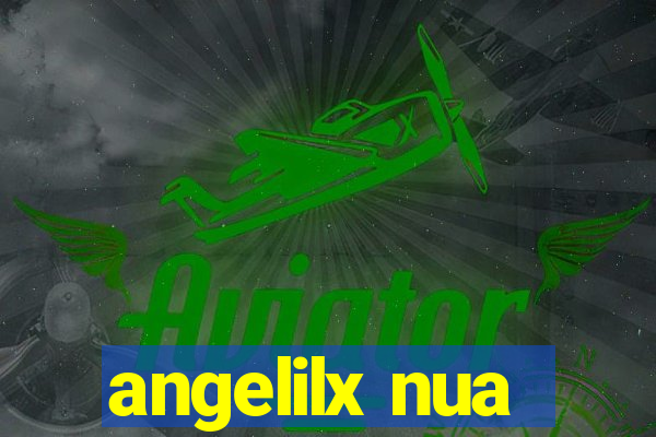 angelilx nua